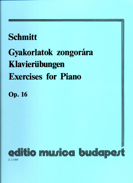 Aloys Schmitt: Gyakorlatok zongorára op. 16