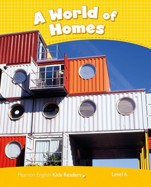 A World of Homes - Penguin Kids level 6 - 1200 headwords