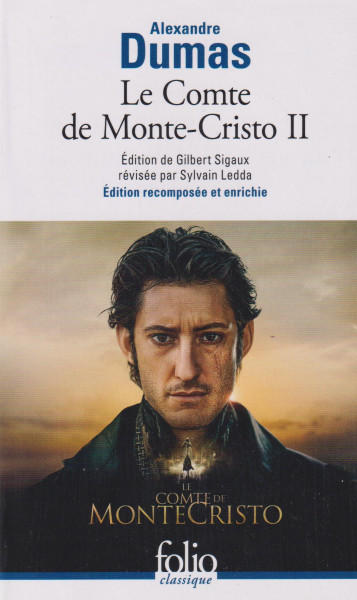 Alexandre Dumas: Le Comte de Monte-Cristo II