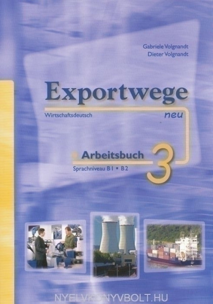 Exportwege neu 3 Arbeitsbuch
