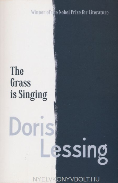 Doris Lessing: The Grass is Singing