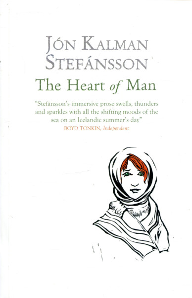 Jón Kalman Stefánsson: The Heart of Man