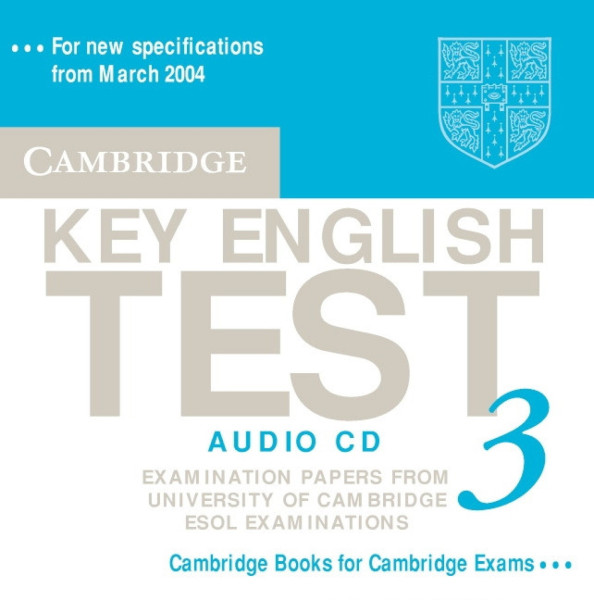 Cambridge Key English Test 3 Official Examination Past Papers 2nd Edition Audio CD