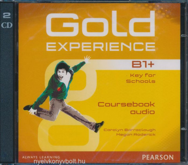 Gold Experience B1+ Key for Schools Class Audio CDs (2)