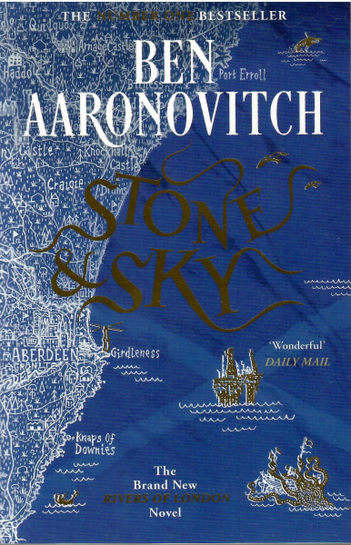 Ben Aaronovitch: Stone and Sky (Rivers of London #10)