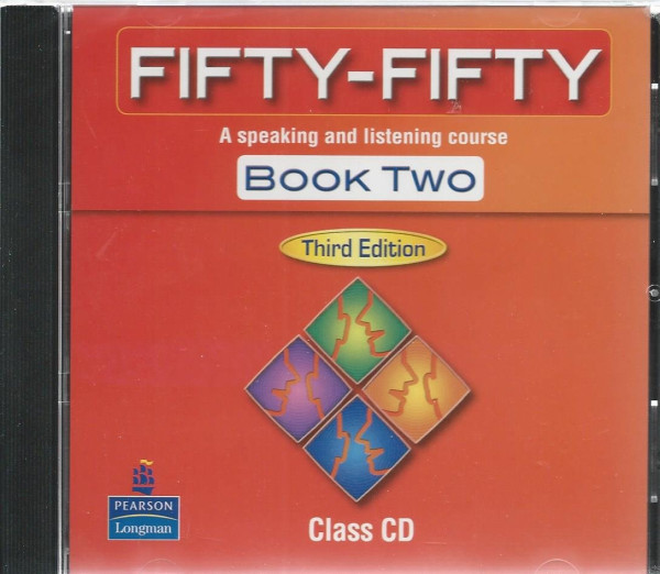 Fifty-Fifty Book Two CD 3rd Edition- A speaking and listening course