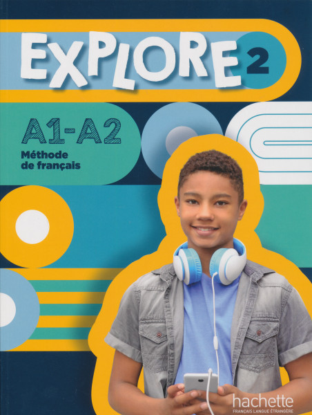 Explore 2 · Livre de l'éleve