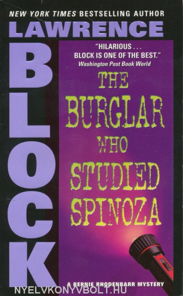 Lawrence Block:The Burglar Who Studied Spinoza