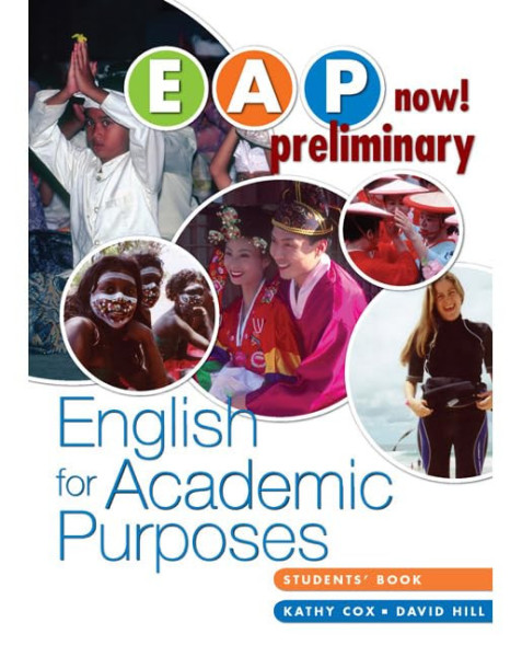 EAP now! - English for Academic Purposes Preliminary Student's Book