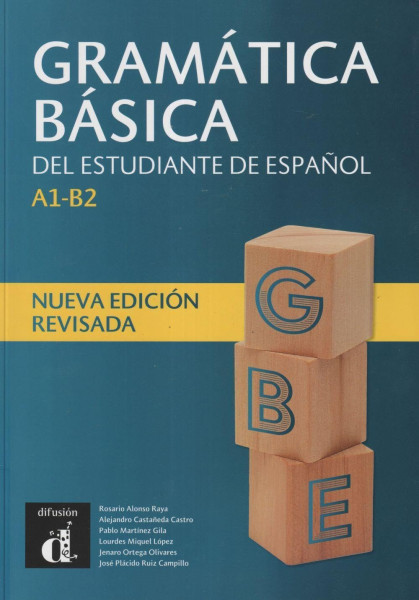 Gramática básica del estudiante de espanol A1-B2