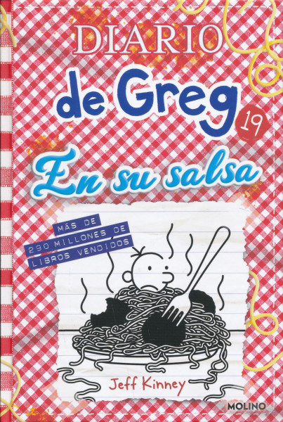 Jeff Kinney: Diario de Greg 19 - En su salsa