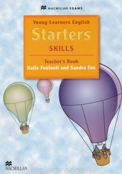 Young Learners English Starters Skills Teacher's Book - Macmillan Exams