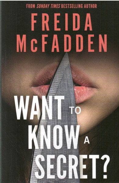 Freida McFadden: Want to Know a Secret?