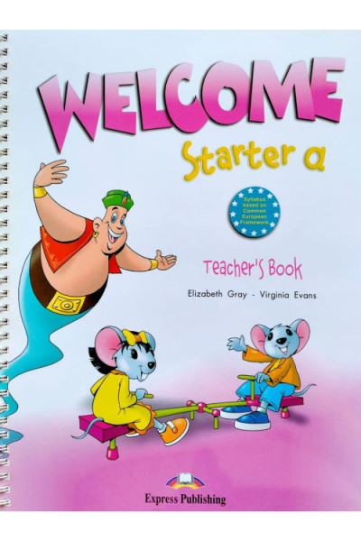Welcome Starter A Teacher's Book