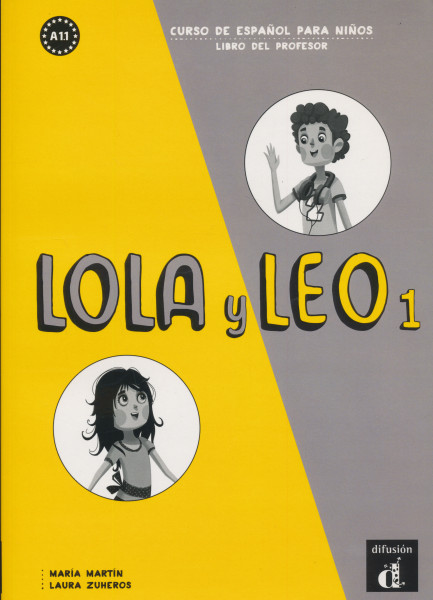 Lola y Leo 1 Libro del profesor