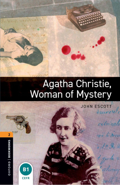 Agatha Christie, Woman of Mystery with Audio Download - Oxford Bookworms Library Level 2