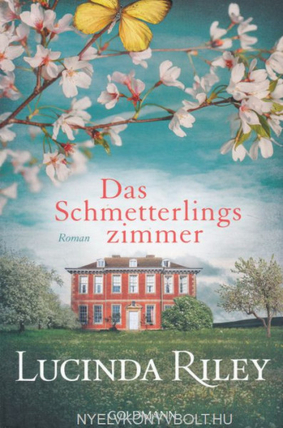 Lucinda Riley: Das Schmetterlingszimmer