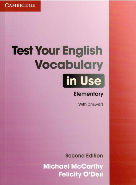 Test Your English Vocabulary in Use Elementary - 2nd Edition - with Answers