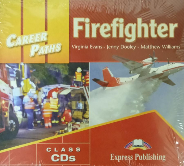 Career Paths: Firefighter Class Audio CDs (2)
