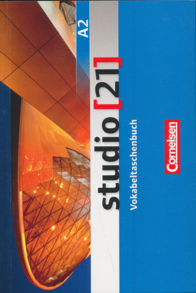 Studio [21] Grundstufe · A2 Gesamtband Vokabeltaschenbuch
