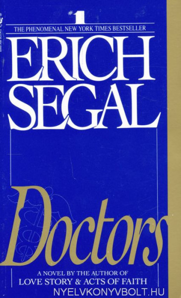 Erich Segal: Doctors