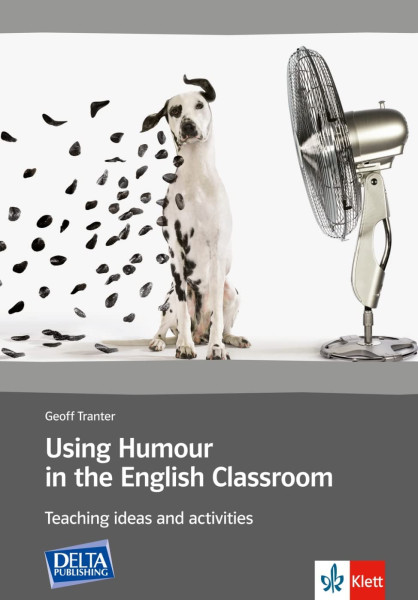 Using humour in the English classroom - Teaching ideas and activities