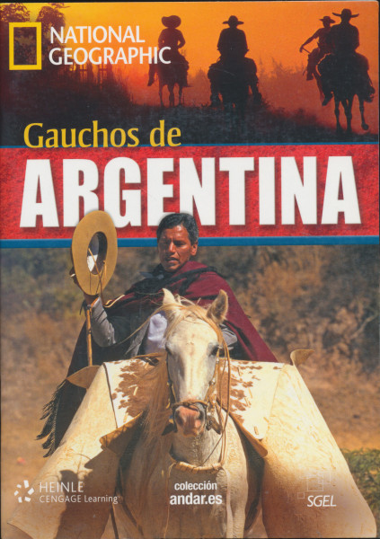 Gauchos de Argentina con DVD de vídeo y audio - Colección andar.es nivel avanzado B2