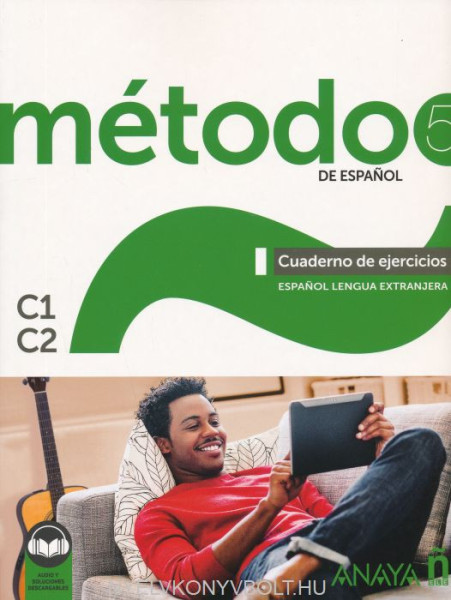 Método de espanol 5. Cuaderno de ejercicios C1-C2
