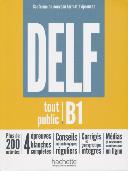 DELF tout public - Nouveau format d'épreuves (B1)