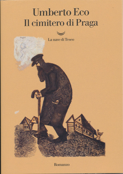 Umberto Eco: Il cimitero di Praga