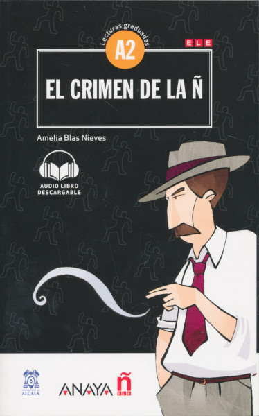 Lecturas Graduadas: El crimen de la N A2 - Audio Libro descargable