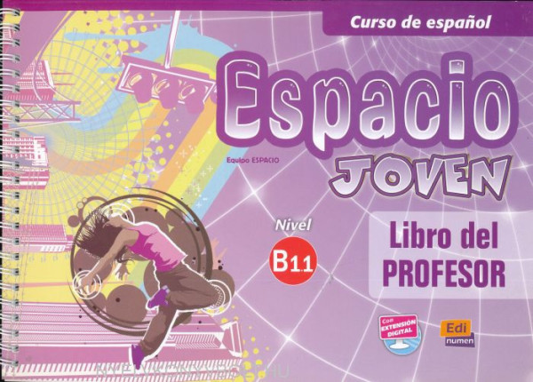Espacio joven B1.1 Libro del profesor