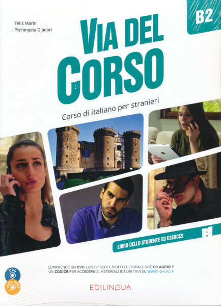 Via del Corso B2 Libro dello studente ed esercizi (+2CD audio +DVD Video)
