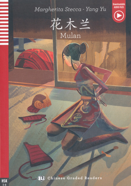 Mulan - Brave young woman Eli Chinese Readers HSK 3-4