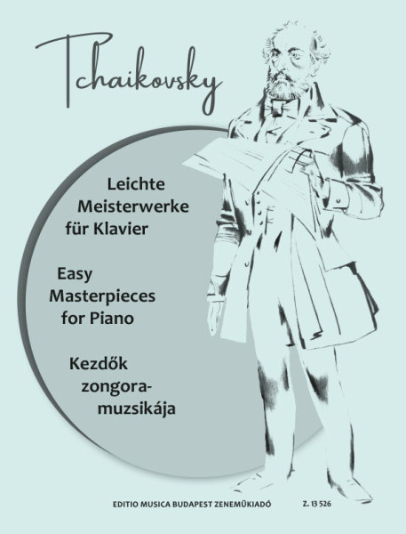 Pyotr Ilych Tchaikovsky: Kezdők zongoramuzsikája