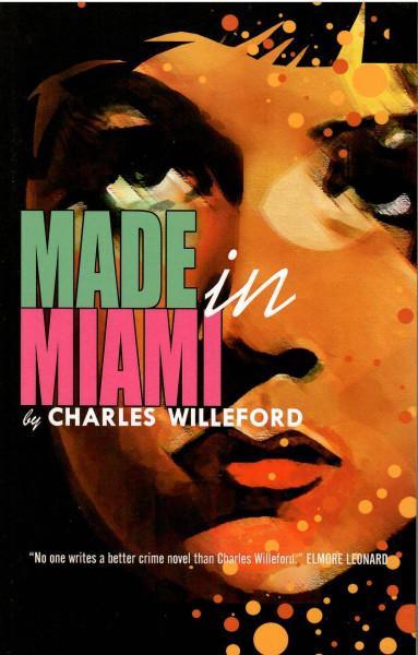 Charles Willeford: Made in Miami