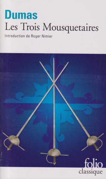 Alexandre Dumas: Les Trois Mousquetaires