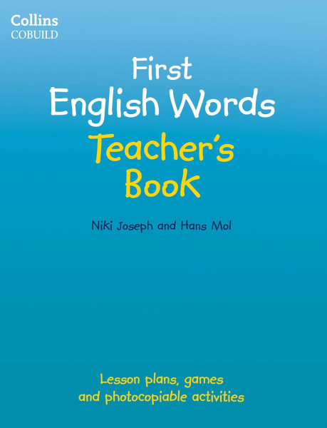 First English Words Teacher's Book - Lesson plans, games and photocopiable activities