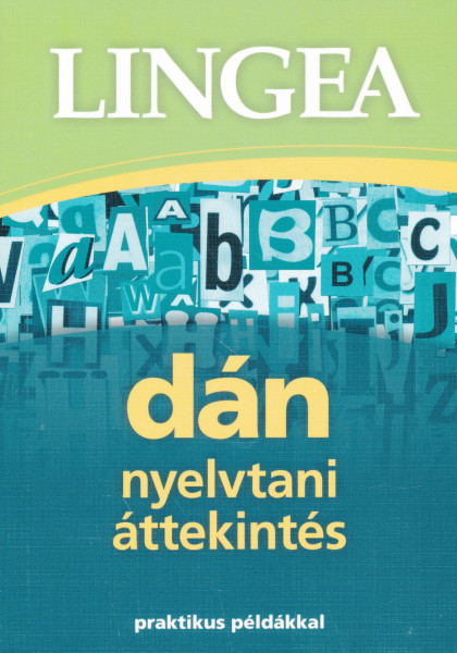 Dán nyelvtani áttekintés praktikus példákkal