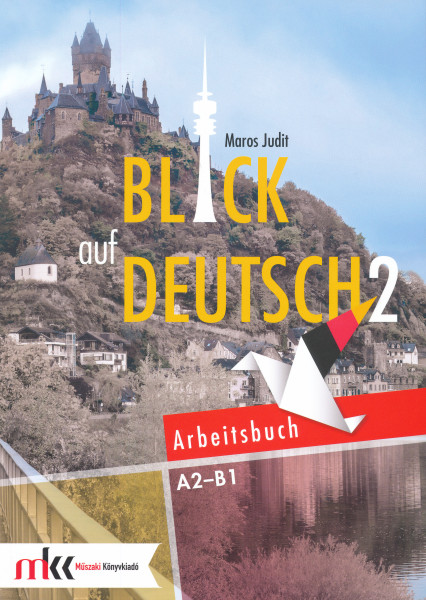 Blick auf Deutsch 2 Arbeitsbuch (MK-0942/M)