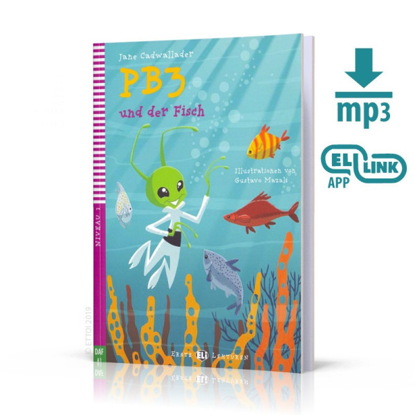 PB3 und der Fisch - Erste Eli Lektüren Niveau 2 (A1)