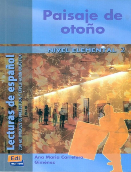 Paisaje de otono - Lecturas de espanol Nivel elemental 2