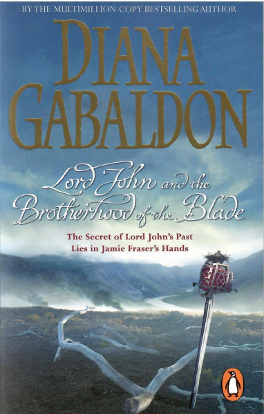 Diana Gabaldon: Lord John and the Brotherhood of the Blade (Lord John Grey #2)