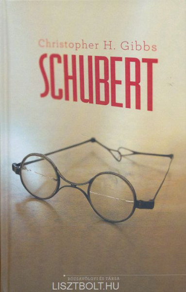 Christopher H. Gibbs: Schubert