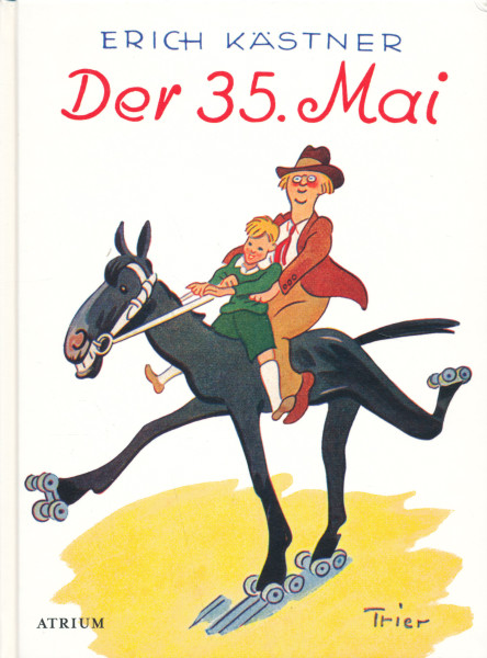 Erich Kästner: Der 35. Mai