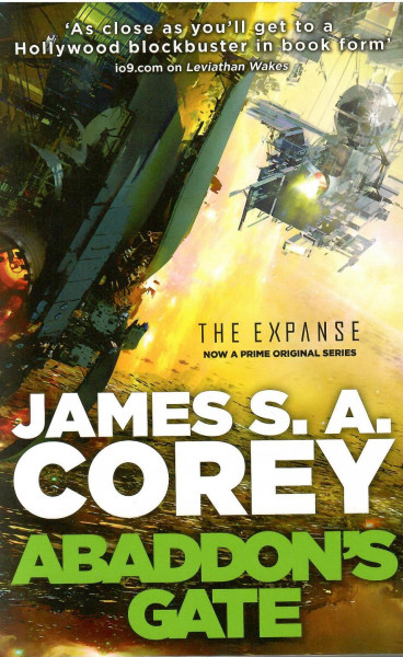 James S. A. Corey: Abaddon's Gate (The Expanse #3)