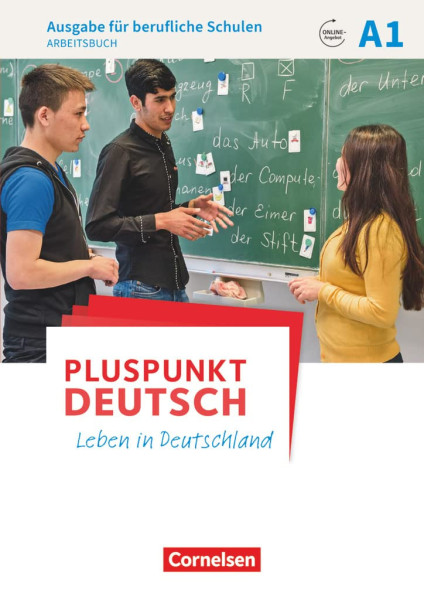 Pluspunkt Deutsch - Leben in Deutschland für berufliche Schulen - Arbeitsbuch mit Audios online und Lösungen als Download