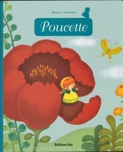Poucette - Minicontes classiques
