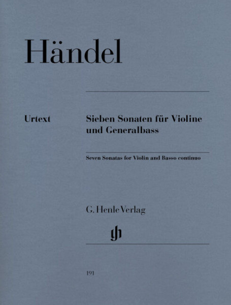 Georg Friedrich Händel: Sieben Sonaten für Violine (hegedűre, zongorakísérettel és basso continuoval)