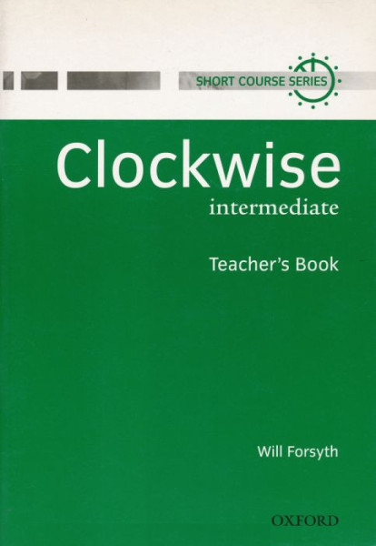 Clockwise Intermediate Teacher's Book